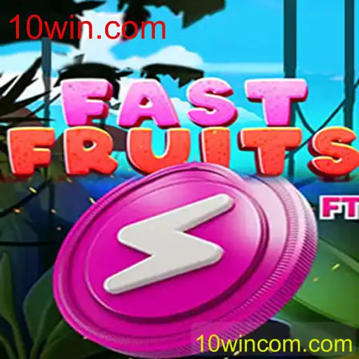 Explorando o Mundo Empolgante de FastFruits no 10win.com