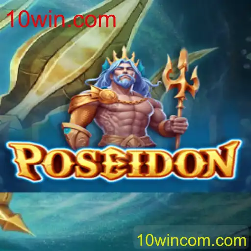 A Nova Sensação dos Jogos Online: Poseidon e a Inovação de 10win.com